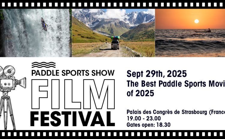Paddle Sports Show Film Festival 2025 – Official Trailer